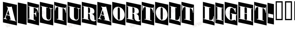 a_FuturaOrtoLt Light字体转换